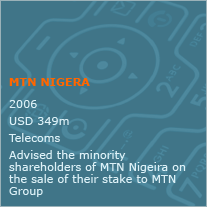 Advised the minority shareholds of MTN Nigeria on the sale of their stake to MTN Group